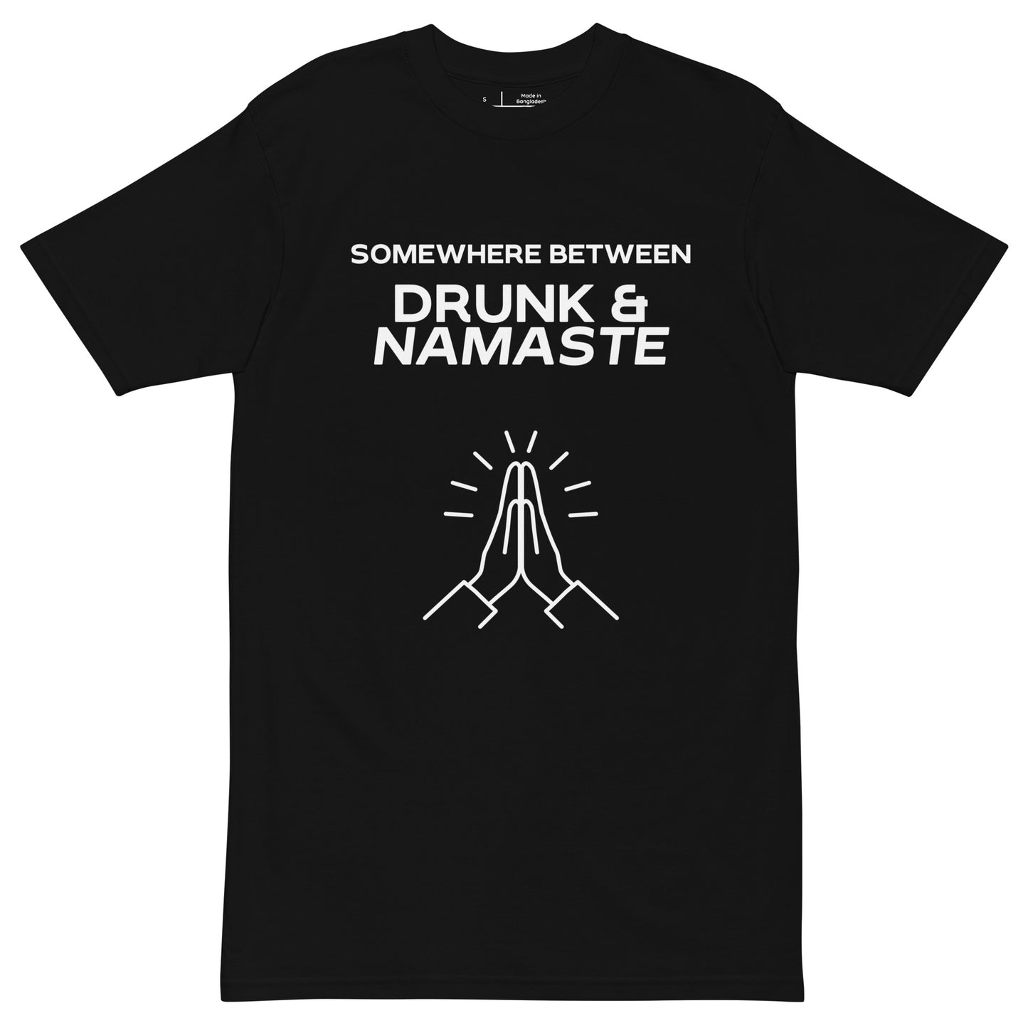 "Drunk Namaste - Simple" (white print) Premium Tee