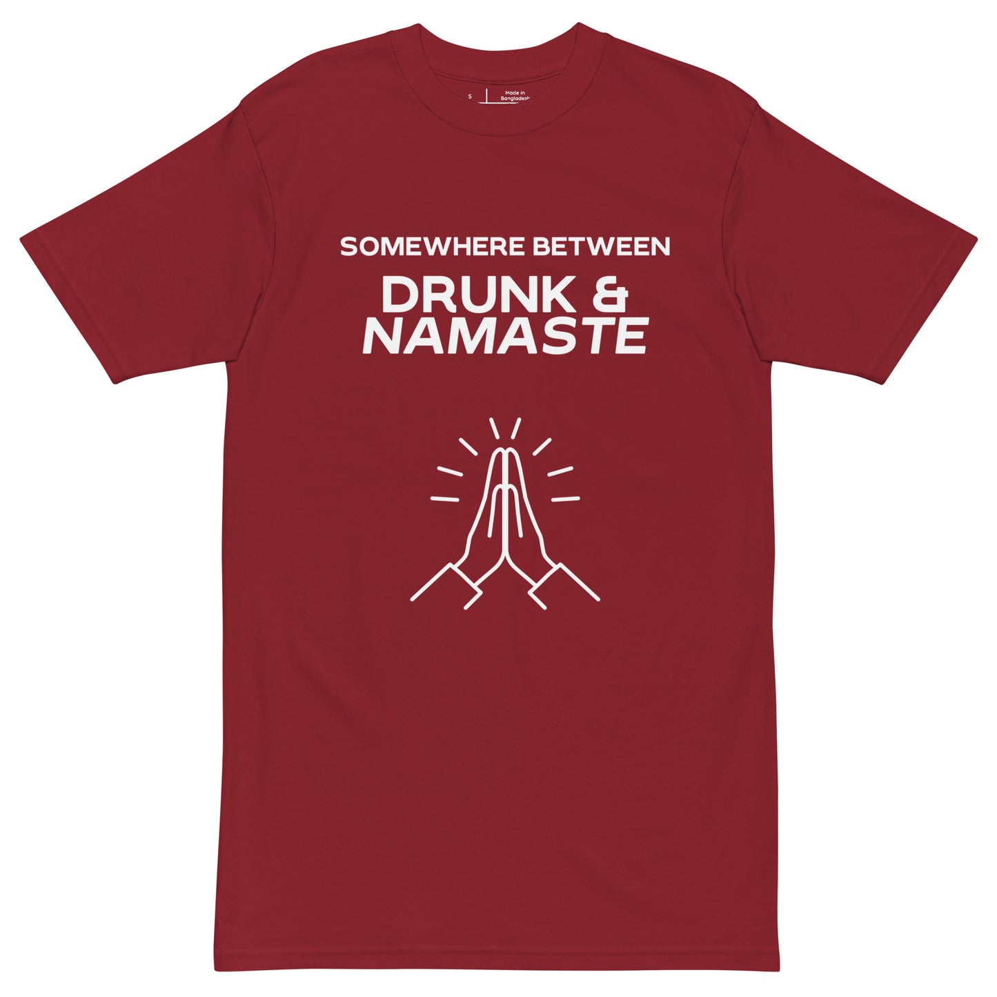 "Drunk Namaste - Simple" (white print) Premium Tee